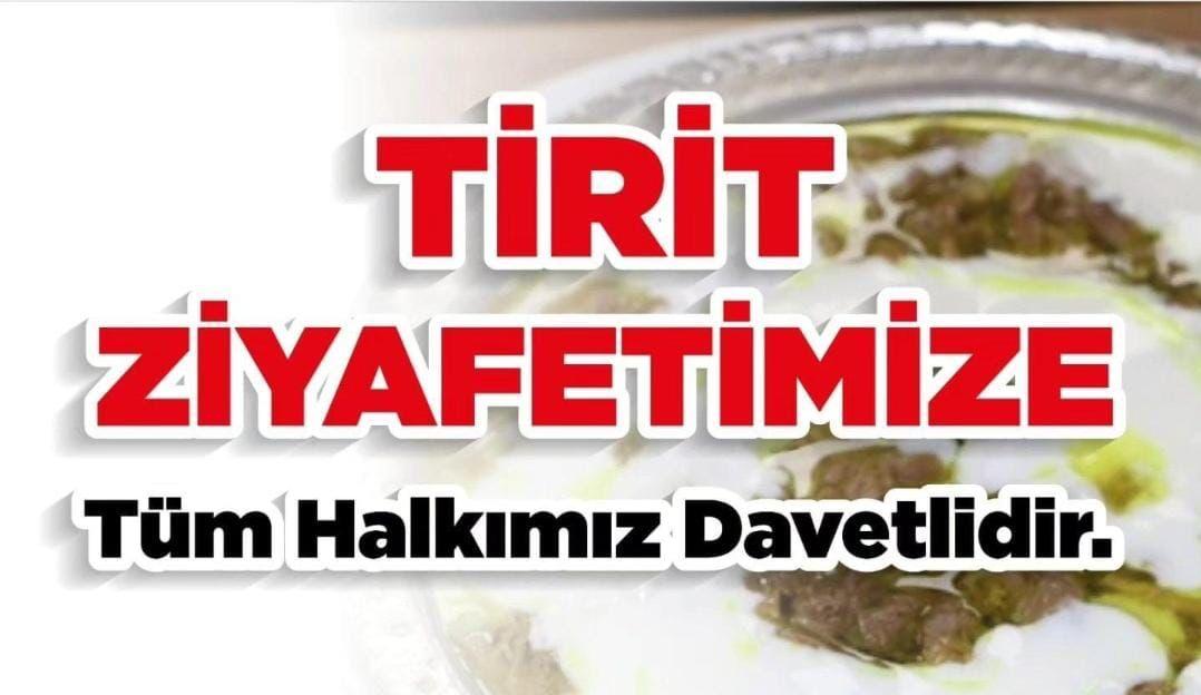 Haliliye Belediyesi’nden “Tirit” Ziyafetine Davet