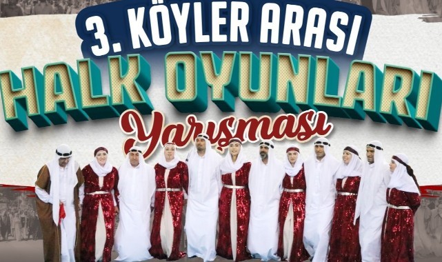 Köyler arası mahalli halk oyunları yarışmasının 3. üncüsü düzenleniyor.